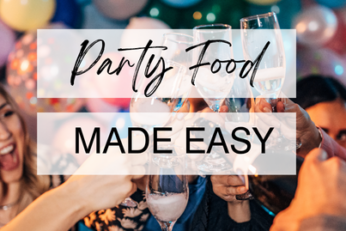 Party Food Made Easy