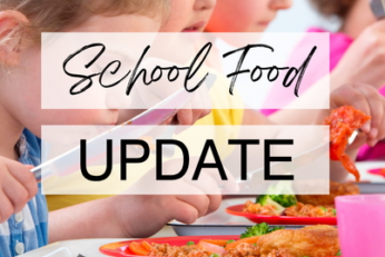 School Food Update